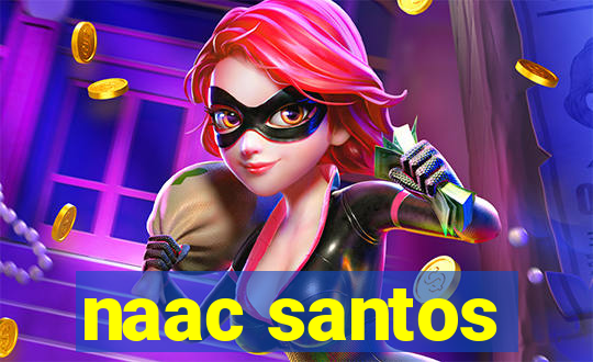 naac santos